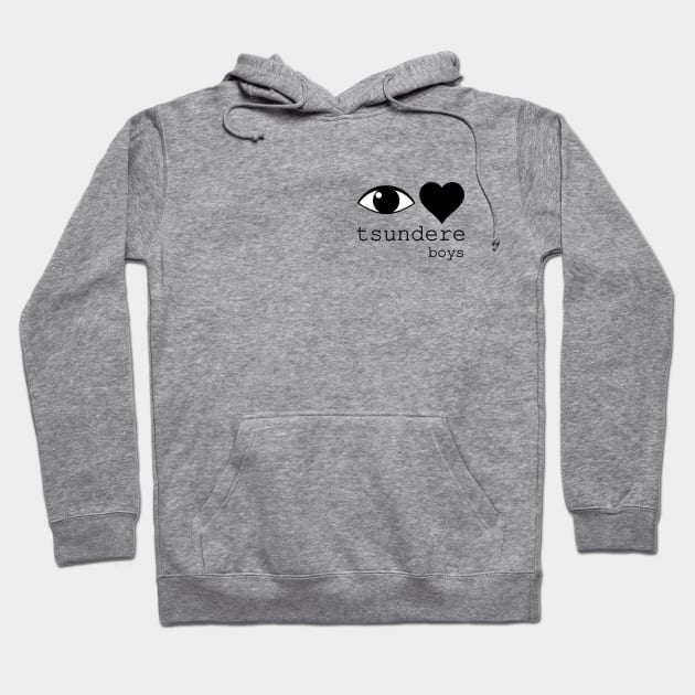 i love tsundere boys Hoodie by iDreamInPlotPoints